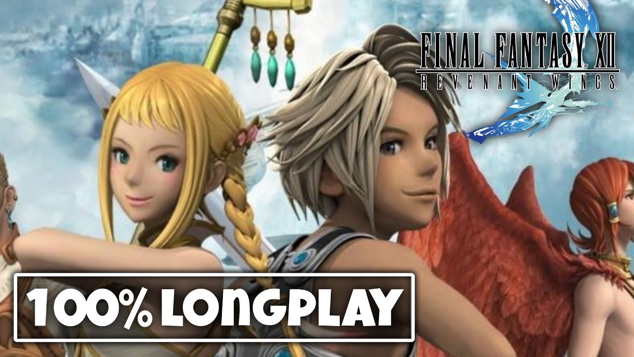 FINAL FANTASY XII : REVENANT WINGS  - 100% LONGPLAY (FULL GAME)