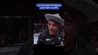 Luis Ronaldo Rodríguez LAZY BOY en UFC #soymexicano #orgullomexicano #ufc #lazyboy