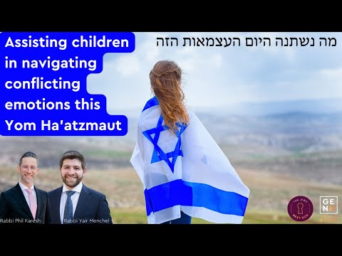 Yom Ha'atzmaut 2024: Teaching Children to Navigate Complex Emotions