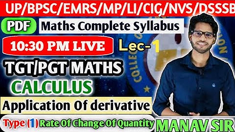 L1, APPLICATION OF DERIVATIVES part-01 | UP TGT PGT 2022 || RATE OF CHANGE OF QUANTITES | BASIC 2023
