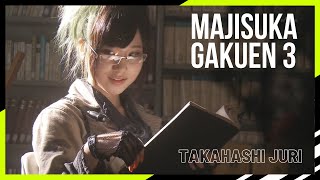 [Majisuka Gakuen 3 (マジすか学園3) : 2012] Actress Takahashi Juri / 高橋朱里 / 쥬리