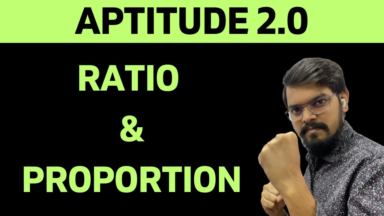 [Aptitude 2.0] Ratio & Proportion - GATE/ESE/SSCJE/AAIATC/ Other Exams ...