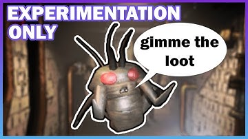 EXPERIMENTATION ONLY (solo) (lethal company grind)