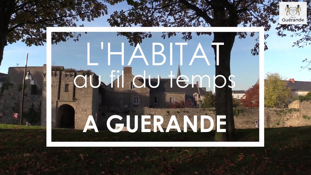 L'habitat au fil du temps à Guérande