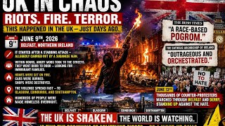 🔴 "Riots. Fire. Terror. This happened in the UK — just days ago."