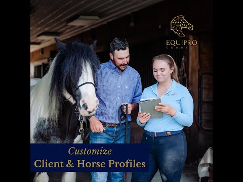 Customize Client & Horse Profiles in EquiPro Connect
