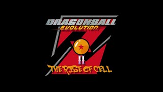 Dragon Ball Evolution II: Z, The Rise of Cell (OFFICIAL TRAILER)