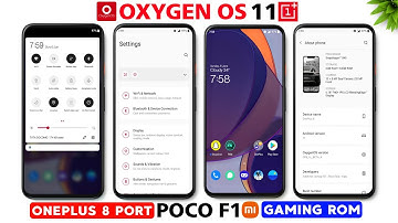 ⚡Install Oxygen OS 11 on POCO F1 | OnePlus 8 Port Rom For POCO F1 | Gaming Rom??