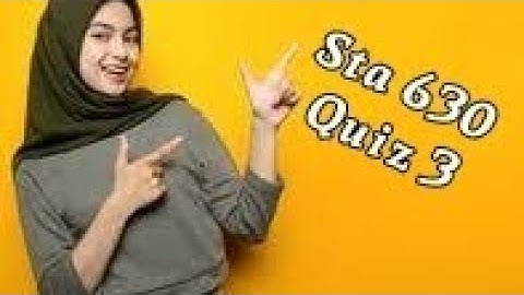 #Sta630 quiz 03#,💯 correct solution #final term preparation