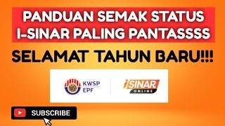 BAGAIMANA CARA SEMAK STATUS I-SINAR PALING PANTASSS.. SELAMAT TAHUN BARU 2021!