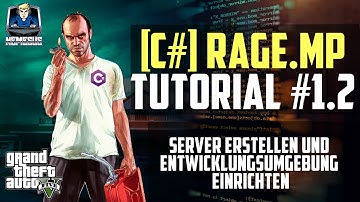 RageMP Scripting Tutorial #1.3 - Server erstellen und Entwicklungsumgebung einrichten [C#] [Deutsch]