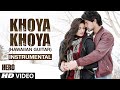 Khoya Khoya FULL VIDEO Song Sooraj Pancholi Athiya Shetty Hero T Series