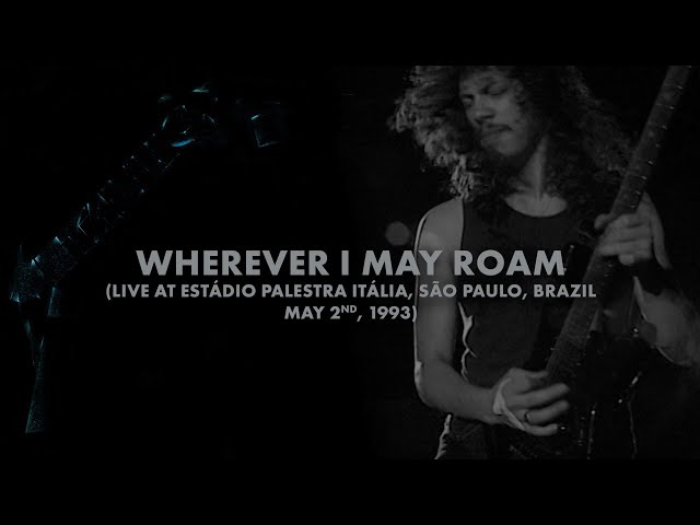 Wherever I May Roam (Tradução em Português) – Metallica