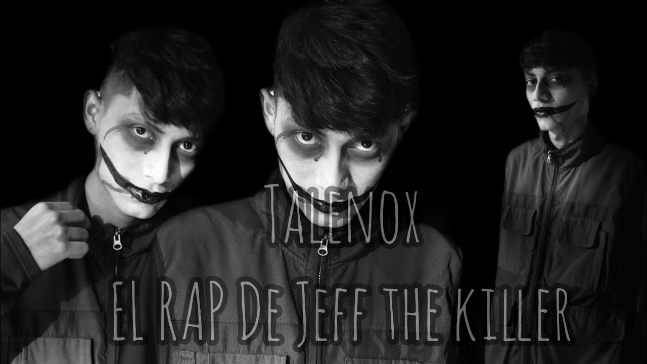 TALENOX El Rap De Jeff The Killer (Video Oficial)