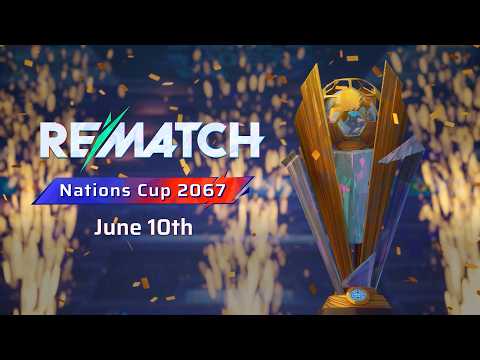 Rematch | Season 4: Nations Cup Teaser