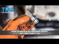 How to Replace Oil Pressure Switch 1997-2003 Ford F-150