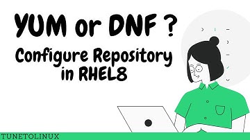 Configure repository in RHEL8- YUM or DNF