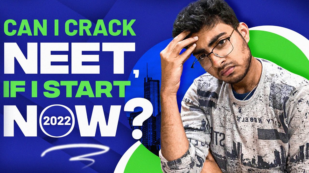 Can I Crack NEET 2023 if I start now? - YouTube