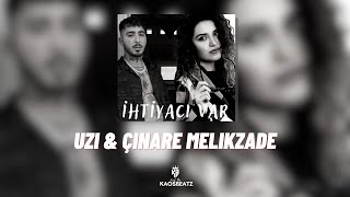 İhtiyacı Var - Uzi & Çınare Melikzade  (Mix) Prod. By KaosBeatz