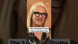 The 3 Greatest Truths I Have Learned In Life | Mel Robbins #Shorts