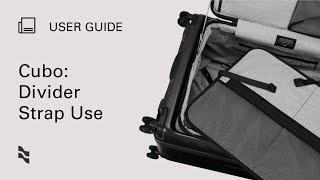 Using the Divider Strap & Compression Board on Cubo