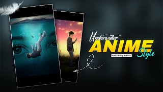 Trending Underwater Anime Style Reel Editing Tutorial Ai Reel Video Editing Rahul Royzzz