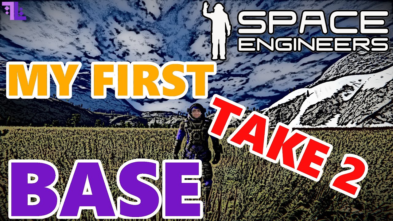 Space Engineers - My First Ever Base Take 2 - YouTube