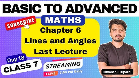 ✨ Lines and Angles Full Chapter Explained | Class 6, 7, 8 | Alternate & Complementary Angles