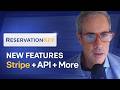 New in ReservationKey: Built-In Stripe Dashboard, Faster Calendar, and Guided Setup