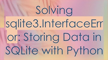 Solving sqlite3.InterfaceError: Storing Data in SQLite with Python