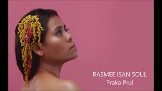 ปะกาปรูย (Praka Prui) - Rasmee Isan Soul  EP - (OFFICIAL Live Audio) chords