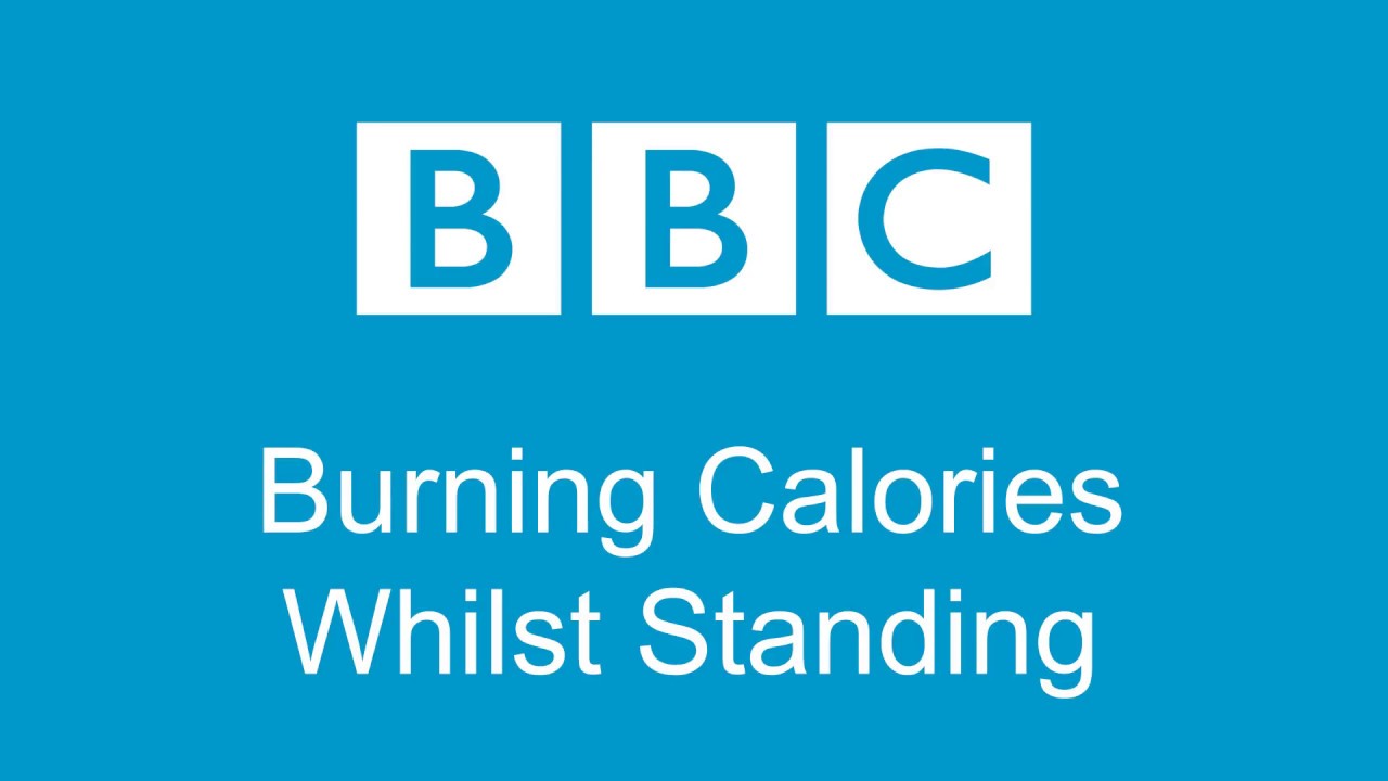 Standing Desks Will Boost Calorie Burn At Work Bbc Tv You Standing Desks Will Boost Calorie Burn At Work Bbc Tv