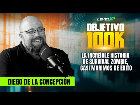 OBJETIVO 100K | Diego de la Concepción - Quería Ser Padre, No Esclavo de mi Negocio