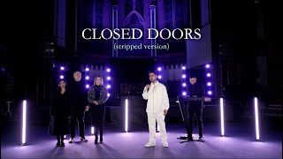 Ismail - Closed Doors (stripped version - official musicvideo)