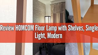 Review HOMCOM Floor Lamp with Shelves, Single Light, Modern Tall Standing Lamps for Living Room, Bed
