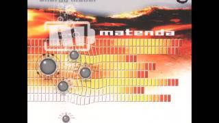 Matenda - Energy Loader {Full Album}