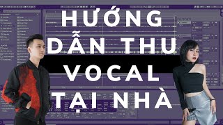 Hướng dẫn thu âm vocal tại nhà [HƯỚNG DẪN LÀM NHẠC] screenshot 5