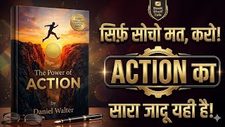 “Zero से Hero बनने का Formula | The Power of Action Hindi Audiobook” | Book Shelf Talk