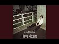 Usa Takuma - Have kittens 【Official Audio】