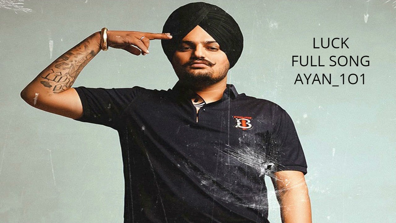 Luck || Sidhu Moose Wala Ai || New Panjabi Song || @Ayan_1O1