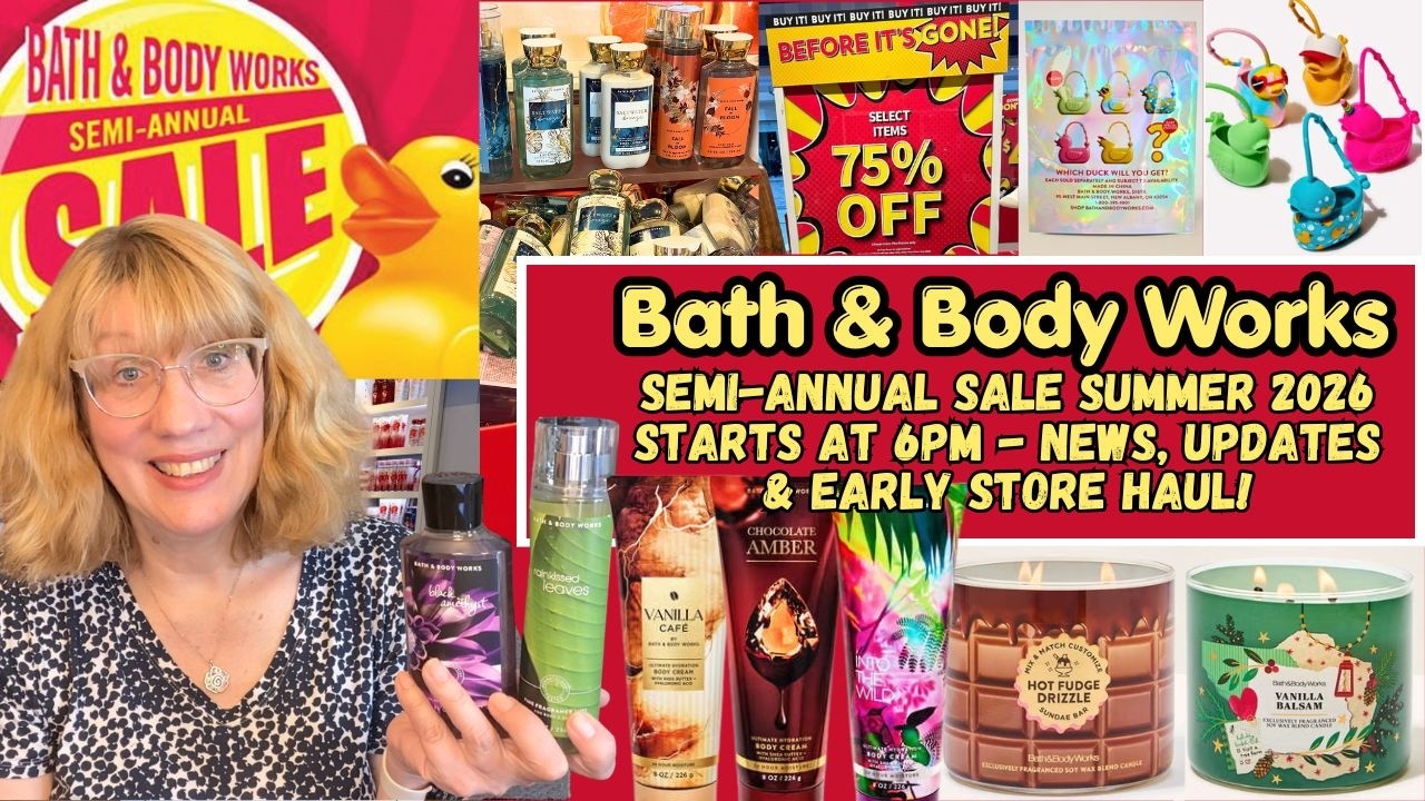 Bath & Body Works Semi-Annual Sale Starts at 6pm - News, Updates & Early Store Haul!!