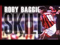 Roberto Baggio: Goals & Skills Collection