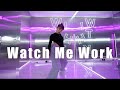 Tinashe - Watch Me Work / MIYABI Choreography