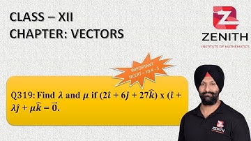 Find λ and μ if (2i ̂ + 6j ̂ + 27k ̂) x (i ̂ + λj ̂ + μk ̂ = 0 ⃗. .........Q319