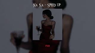 Trey Songz - Na Na ( Speed up + Lyrics)