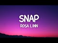 Rosa Linn - Snap (Lyrics) High And Fast