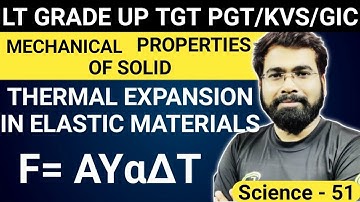 UP TGT PGT / Lt Grade / GIC PGT PHYSICS | Thermal Expansion in Elastic Material