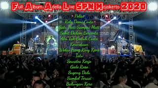 Adella Full Album Live SPN Mojokerto 2020
