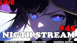 Daily Night Stream 45 - Nyicil Event Lagi | Open Riview | Genshin Impact Indonesia