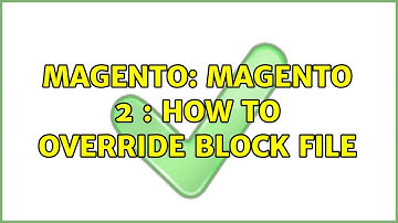 Magento: Magento 2 : How to Override Block File